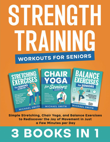 Strength Training Workouts for Seniors