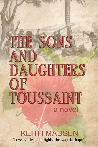 The Sons and Daughters of Toussaint