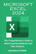 MICROSOFT EXCEL 2024: The comprehensive guide to mastering