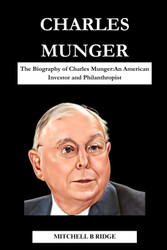 Charles Munger Book: The Biography of Charles Munger