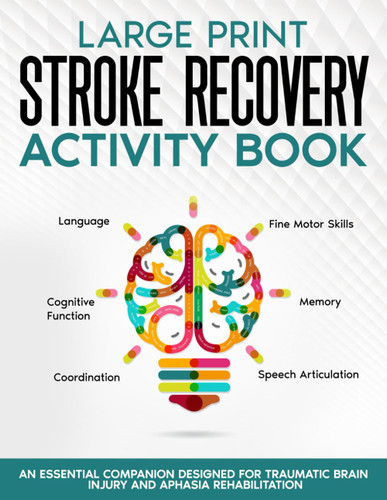 Stroke Recovery Activity Book - Large Print