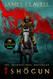 Sho ägun: The Complete Novel