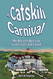 A Catskill Carnival: My Borscht Belt Life Lived Lost and Loved