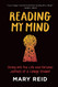 Reading My Mind: Diving into the Life and Personal Journals of a
