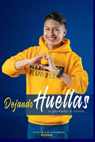 Dejando Huellas: o pisando a otros (Spanish Version)