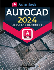 Autodesk Autocad 2024 Guide for Beginners
