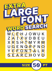 Extra Large Font Word Search Size 50 pt: XL Jumbo Print Puzzle Book