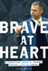 Brave at Heart