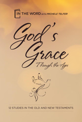 God's Grace Through the Ages