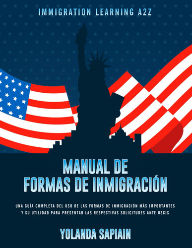 Manual de Formas de Inmigracion Manual de Formas de Inmigracion
