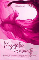 Magnetic Femininity