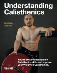 Understanding Calisthenics