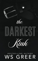 The Darkest Kink (The Darkest Kink Duet)