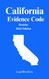 California Evidence Code (2024 Edition) California Evidence Code (2024 Edition)