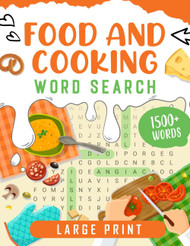 Food And Cooking Word Search Large Print