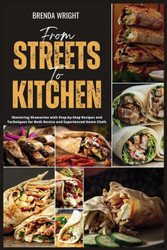 From Streets To Kitchen