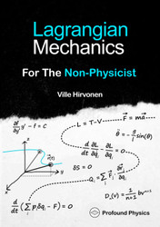 Lagrangian Mechanics For The Non-Physicist