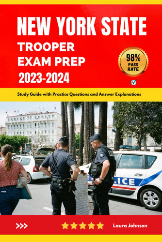 New York State Trooper Exam Prep 2023-2024