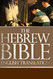 The Hebrew Bible in English Translation Large Print