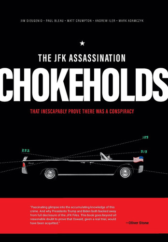 The JFK Assassination Chokeholds
