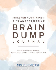 Unleash Your Mind: A Transformative Brain Dump Journal: Unlock Your