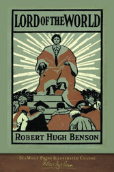 Lord of the World: SeaWolf Press Illustrated Classic