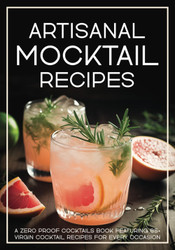 Artisanal Mocktail Recipes