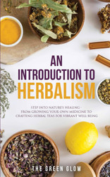 An Introduction to Herbalism