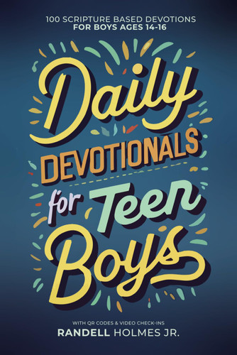 Daily Devotionals for Teen Boys