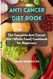Anti Cancer Diet Book: the Complete Anti Cancer Diet