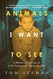 Animals I Want To See: A Memoir of Growing Up in the Projects and