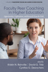 Faculty Peer Coaching in Higher Education: Opportunities Explorations