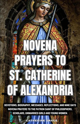 Novena prayers to St. Catherine of Alexandria