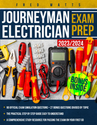 Journeyman Electrician Exam Prep 2023-2024