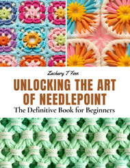 Unlocking the Art of Needlepoint