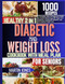 Healthy 2 In 1 Diabetic and Weight Loss Cookbook with Meal Plan for
