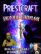 Priestcraft: Beyond Babylon: Baal Busters Book I