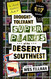 The Desert Dweller's Guide to Drought-Tolerant Super Plants of the