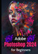 Adobe Photoshop 2024 for Beginners