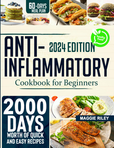 Anti-inflammatory Cookbook for Beginners