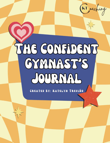 The Confident Gymnast's Journal