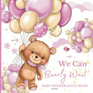 We Can Bearly Wait Baby Shower Guest Book