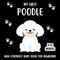 My First Poodle High Contrast Baby Book For Newborns 0-12 Months