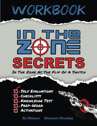 In The Zone Secrets Workbook: The Underground Playbook To Play More