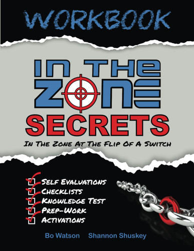 In The Zone Secrets Workbook: The Underground Playbook To Play More