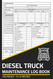 Diesel Truck Maintenance Log Book