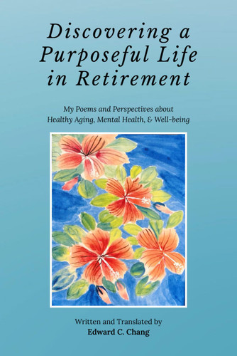 Discovering a Purposeful Life in Retirement