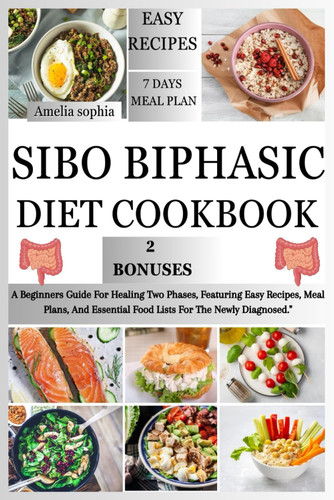 Sibo Biphasic Diet Cookbook