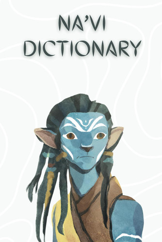 Na'vi dictionary: Learn the language of Pandora
