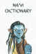 Na'vi dictionary: Learn the language of Pandora